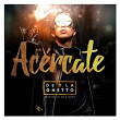 Acércate | De La Ghetto