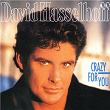 Crazy For You | David Hasselhoff