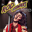 Sir Rod Stewart: And Some Of His Early "Faces" | Rod Stewart