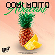 Comi Muito Abacaxi (feat. Dj chiquete) | Dj Sati Marconex, Mc Menor Do Doze & Dj Neves