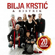 The Best Of: 20 godina | Bilja Krstic & Bistrik Orchestra