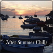 After Summer Chills | Dj Deviance