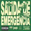 Salida De Emergencia | Juseph