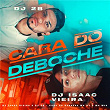 Cara do Deboche | Dj 2b, Dj Isaac Vieira, Mc Wiu & Mc P1