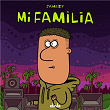 Mi Familia | Jamezy