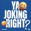 Ya Joking Right? | Kayem2x