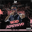 Sexo Agressivo (feat. Mc John) | Dj 2b