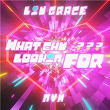 What chu lookin for (feat. NVM) | Liu Grace