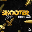 Shooter #4 (feat. Negrito) | Brk