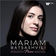 Romantic Piano Masters | Mariam Batsashvili