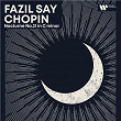 Evening Piano - Chopin: Nocturne No. 21 in C Minor, Op. Posth. | Fazil Say