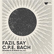 Morning Piano - CPE Bach: Keyboard Sonata in B Minor, Wq. 55/3 | Fazil Say