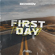 First Day | Reznikov