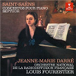 Saint-Saëns: Concertos pour piano & Septuor | Jeanne Marie Darre