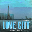 Love City (feat. Snoop Dee) (Remix Version) | Phúc B?