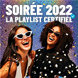 Soirée 2022, La playlist certifiée | Ckay