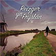 Reizger yn Fryslân | Theun Plantinga