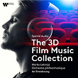 Spatial Audio - The 3D Film Music Collection | L'orchestre Philharmonique De Strasbourg