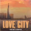 Love City | Phúc B?