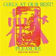 Pleasure | Girls At Our Best!
