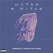 Notas e Mitos (feat. Paraná MC, Afree) | Ogbeatzz
