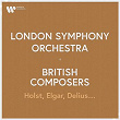 London Symphony Orchestra - British Composers. Holst, Elgar, Delius... | The London Symphony Orchestra