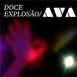 Doce Explosão | Ava Rocha