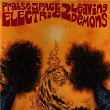 2 Leaving Demons | Praise Space Electric