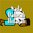 Nada Dakwah Hidayah | Husein Alatas & Dewi