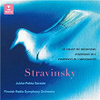 Stravinsky: Le chant du rossignol, Symphony in C & Symphony in 3 Movements | Finnish Radio Symphony Orchestra & Jukka-pekka Saraste