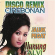 Disco Remix Cirebonan (Jaluk Pegat) | Nunung Alvi