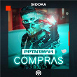 PPTN TRAP SESSIONS #1: Compras | Sidoka