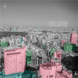 Breathe | Joseph Ashworth