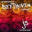 9ª Sinfonia de Beethoven | Js O Mão De Ouro