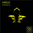 Naked | Hayla