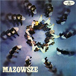 The Polish Song and Dance Ensemble Vol. 5 | Mazowsze
