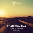 Fiordland EP | Road To Mana