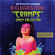 61 Classics from the Cramps' Crazy Collection: Deeper into the World of Incredibly Strange Music | Peanuts Wilson