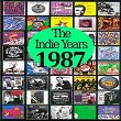 The Indie Years : 1987 | The Band Of Holy Joy