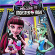 Welcome to Monster High | Monster High, Mattel