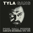 Pool Hall Punks: Complete Recordings 1976-1978 | Tyla Gang