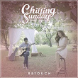 RETOUCH | Chilling Sunday