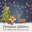 Christmas Lullabies | Nursery Rhymes 123