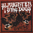 Beware of... | Slaughter & The Dogs