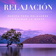Relajación: Música Para Relajarse Y Calmar La Mente | Eternal Sounds