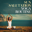 Sun salutation yoga routine | Infinity