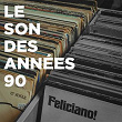 Le son des années 90 | Variété Française
