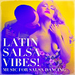 Latin Salsa Vibes! - Music For Salsa Dancing | Tomezclao