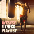 Intense Fitness Playlist | Cardio Workout, Ultimate Fitness Playlist Power Workout Trax, Workout Rendez Vous