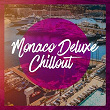 Monaco Deluxe Chillout | St Project